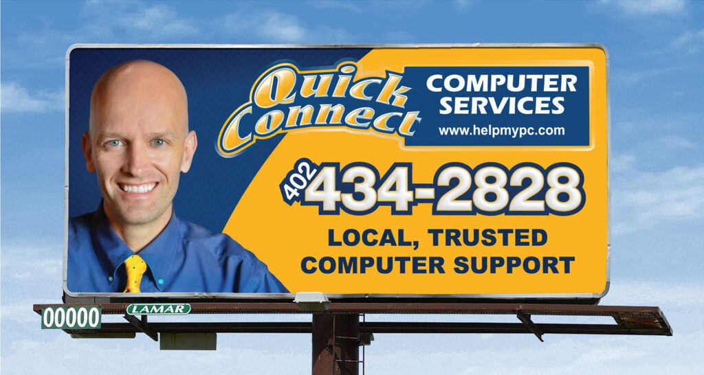 Quick Connect billboard featuring CEO Kristan Yoder promoting local computer support Nebraska.